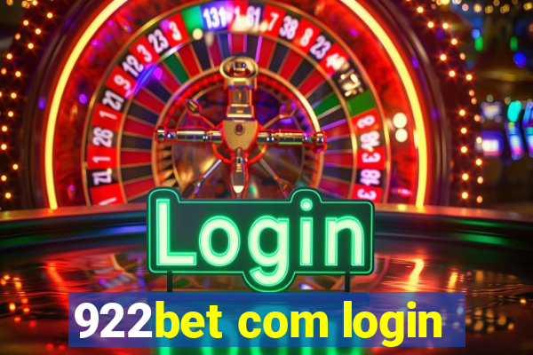 922bet com login